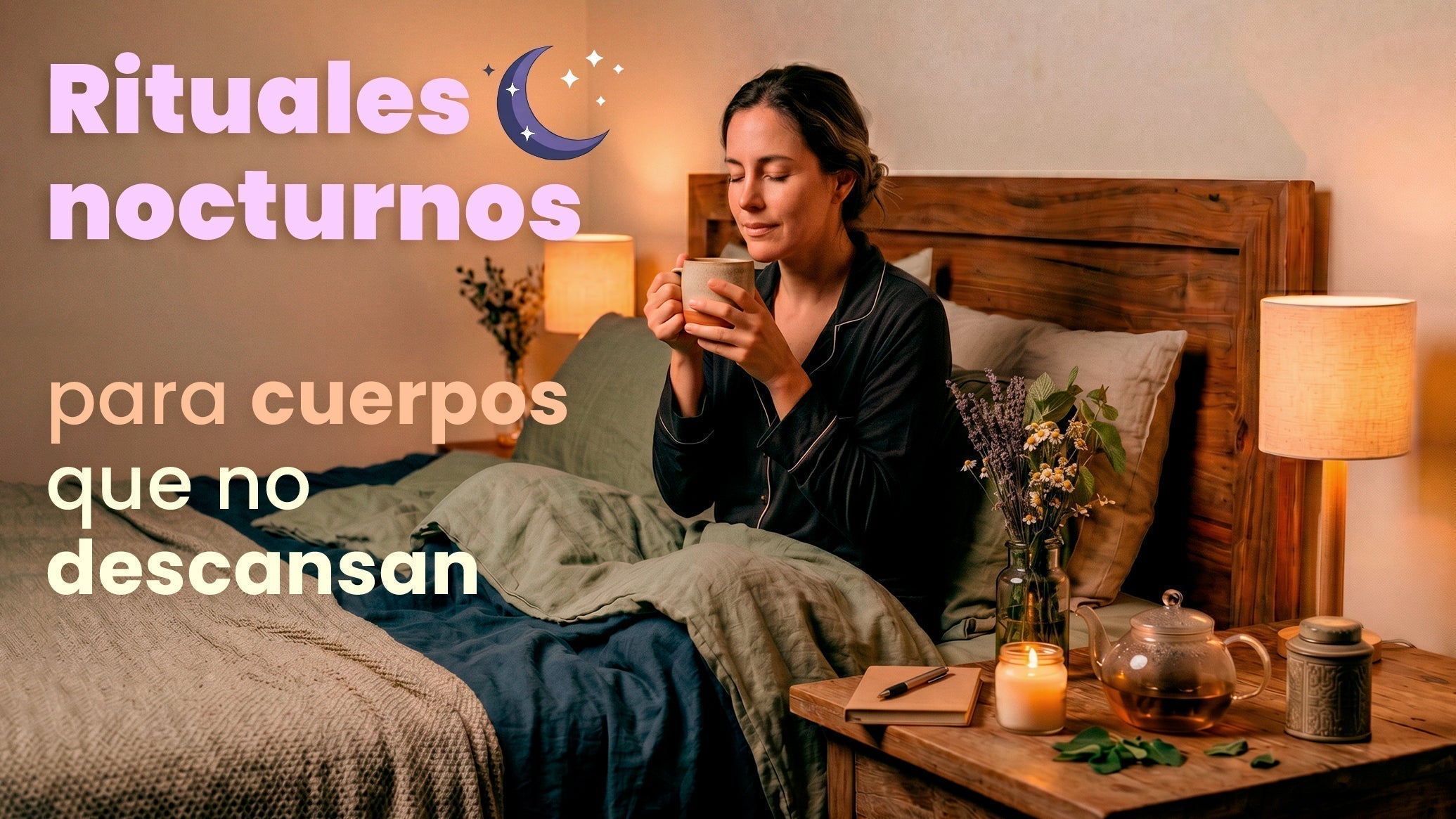 Rituales nocturnos para cuerpos que no descansan: la guía Therbal